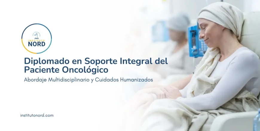 Diplomado en Soporte Integral del Paciente Oncológico.webp