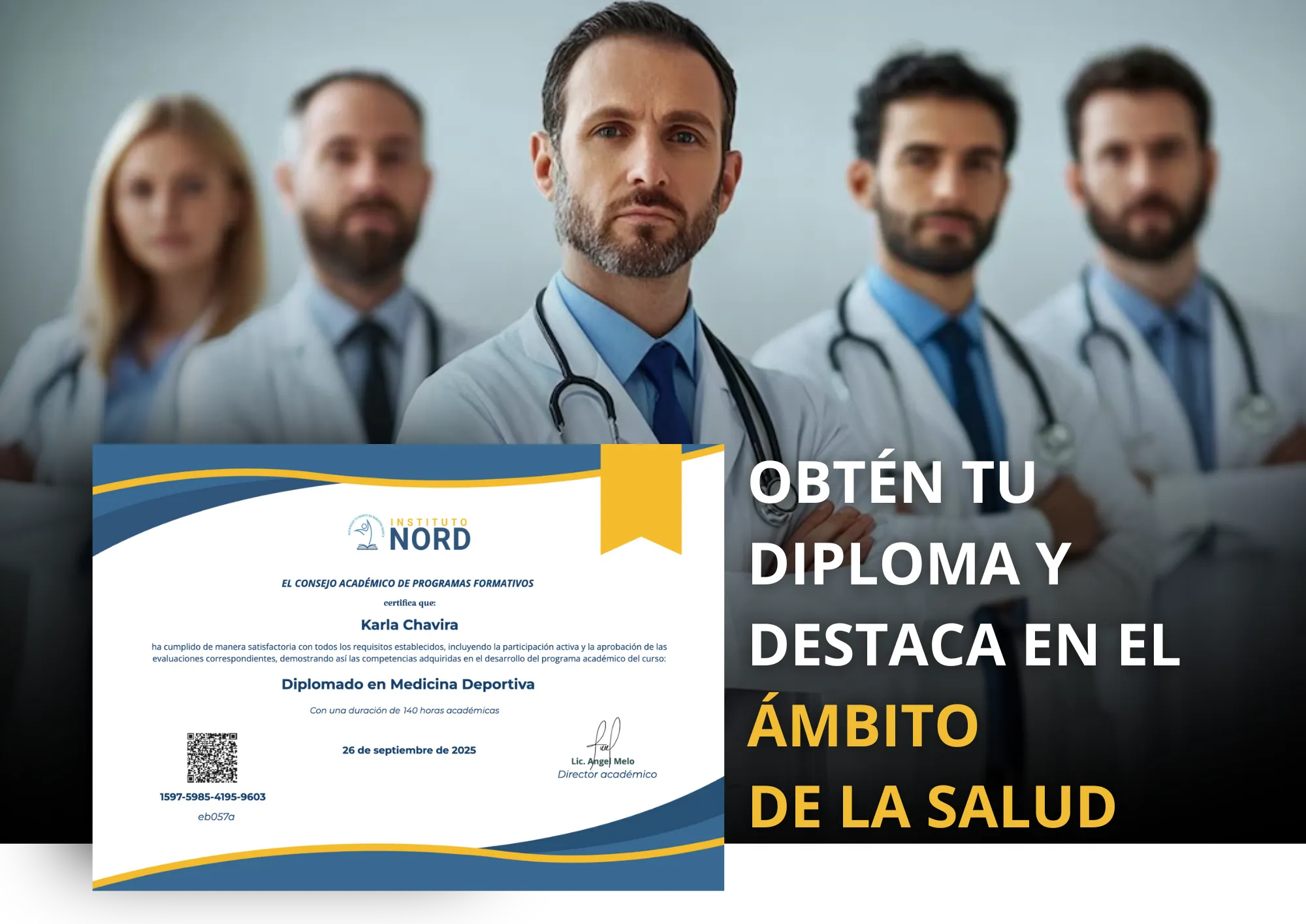 Varios médicos exitosos junto a un certificado de diplomado. Título en la imagen: “Obtén tu diploma y destaca en el ámbito de la salud”.