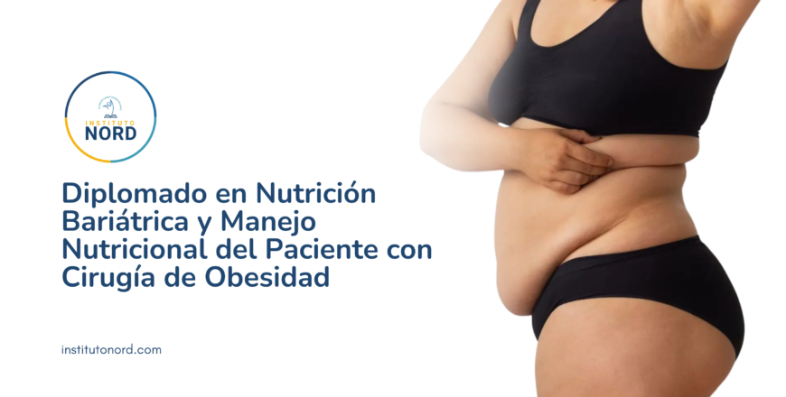 Diplomado en Nutrición Bariátrica y Manejo Nutricional del Paciente con Cirugía de Obesidad (1).png