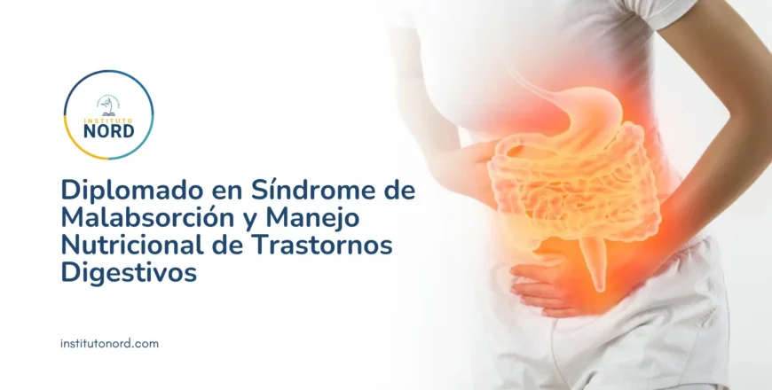 Diplomado en Síndrome de Malabsorción y Manejo Nutricional de Trastornos Digestivos.webp