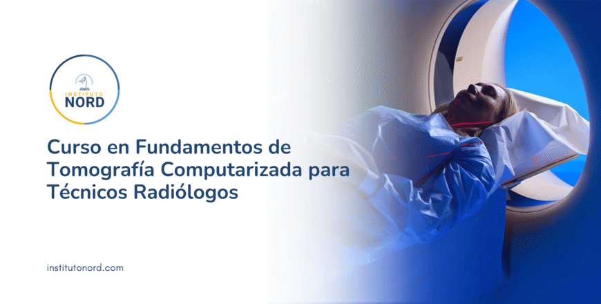 Curso en Fundamentos de Tomografía Computarizada para Técnicos Radiólogos.png