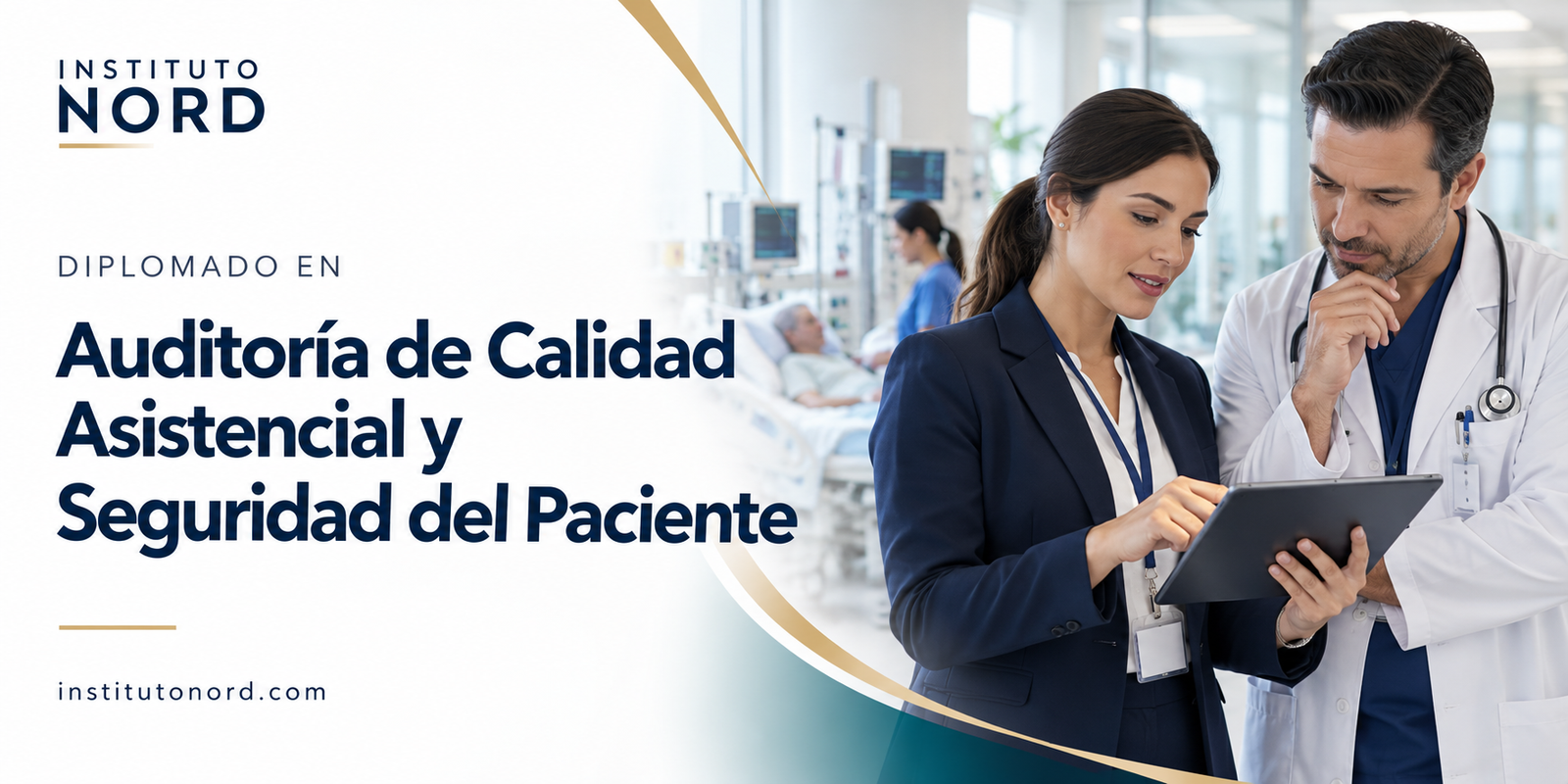 Diplomado en Auditoría de Calidad Asistencial y Seguridad del Paciente