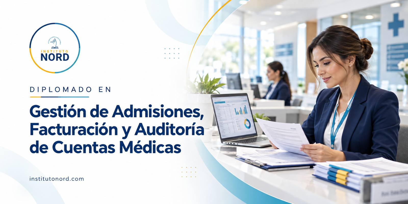 Diplomado en Gestión de Admisiones, Facturación y Auditoría de Cuentas Médicas