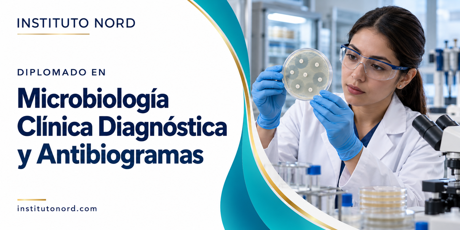 Diplomado en Microbiología Clínica Diagnóstica y Antibiogramas